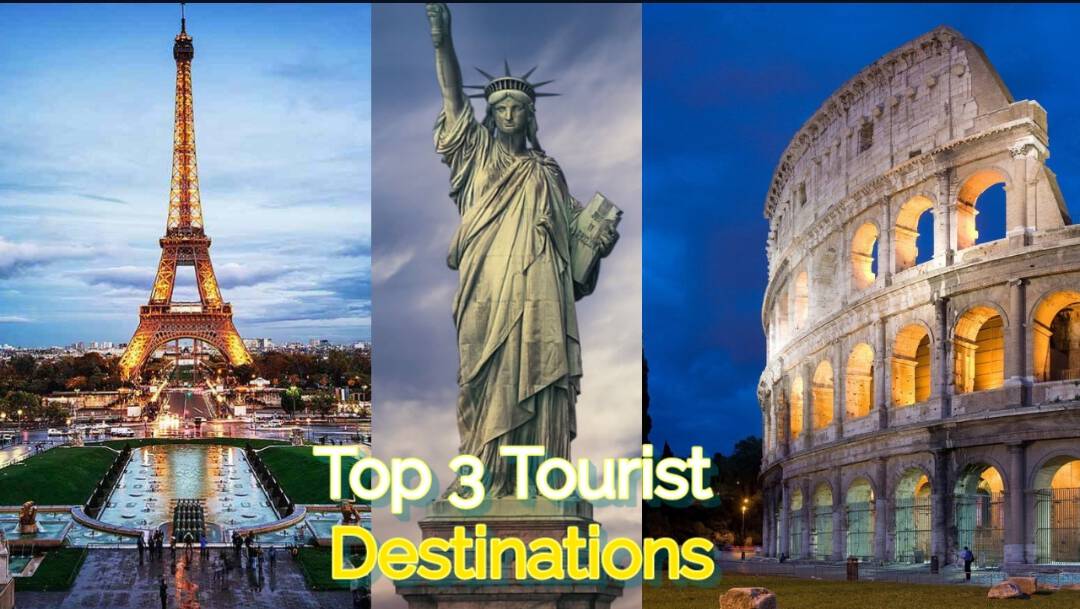 top 3 tourist destinations in the world